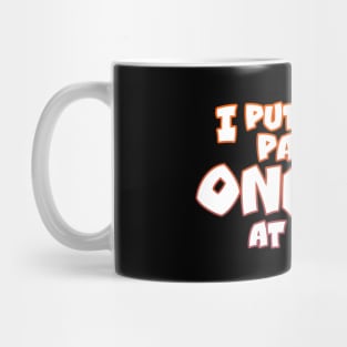 One Leg at a Time Mug